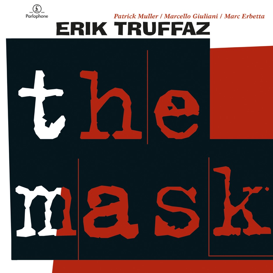 Erik Truffaz - The Mask